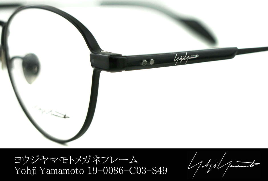ヨウジヤマモトメガネ19-0086-03-S49